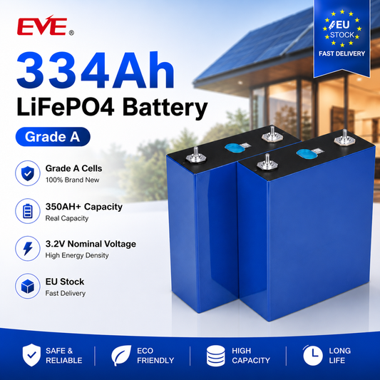 2026 New EVE334AH Grade A LifePO4 Battery EU Stock