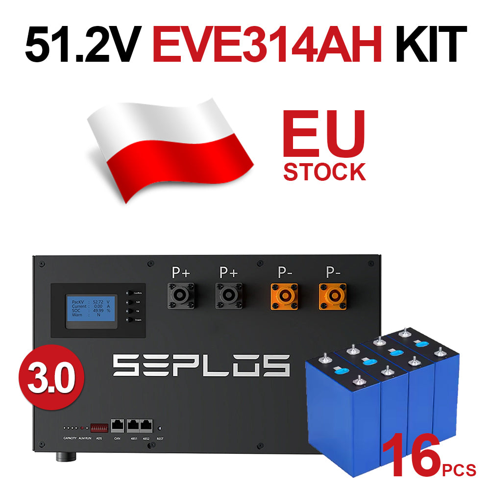 Seplos 3.0 51.2V314AH DIY Battery Kit Grade A EVE314AH LifePO4 Battery EU Stock